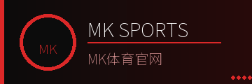 MK体育
